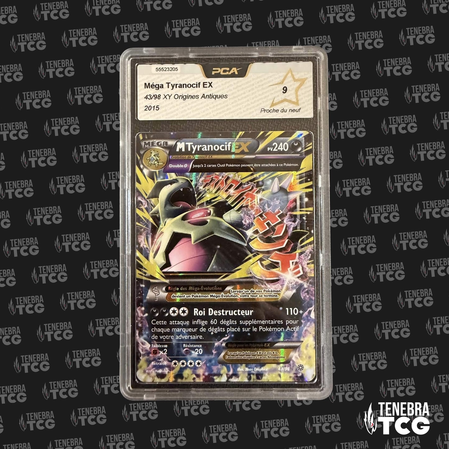 Méga Tyranocif EX 43/98 - PCA 9.0