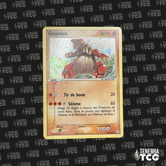 Groudon Secrete Légendes oubliées - Légendes Oubliées - 102/101 - FR